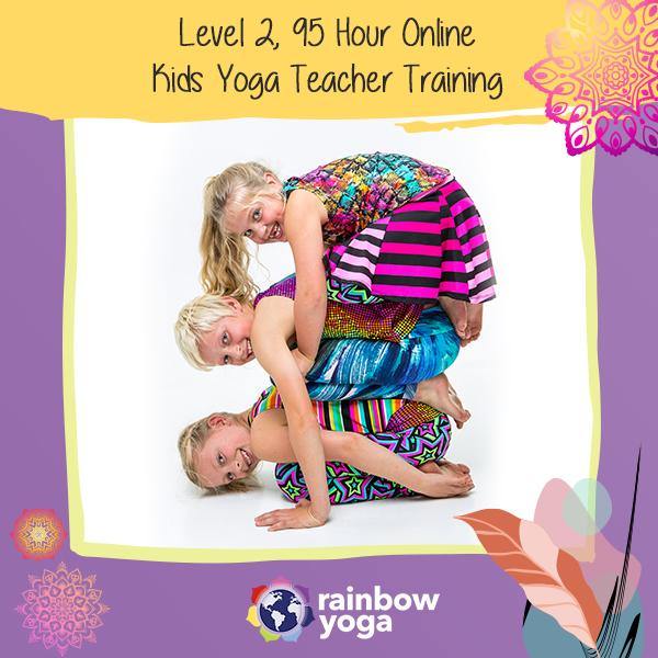 Formation en ligne de professeur de yoga pour enfants Niveau 2 - Rainb